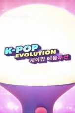 Nonton Streaming Download Drama Nonton  K-Pop Evolution (2021) Sub Indo Subtitle Indonesia