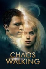 Nonton Streaming Download Drama Nonton Chaos Walking (2021) Sub Indo jf Subtitle Indonesia