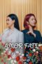 Nonton Streaming Download Drama Nonton Amor Fati (2021) Sub Indo Subtitle Indonesia