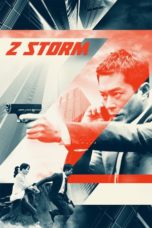 Nonton Streaming Download Drama Nonton Z  Storm (2014) Sub Indo jf Subtitle Indonesia