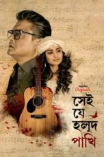 Nonton Streaming Download Drama Nonton Shei Je Holud Pakhi (2018) Sub Indo Subtitle Indonesia