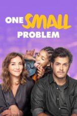 Nonton Streaming Download Drama Nonton One Small Problem (2020) Sub Indo jf Subtitle Indonesia