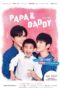 Nonton Streaming Download Drama Nonton Papa & Daddy (2021) Sub Indo Subtitle Indonesia