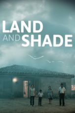 Nonton Streaming Download Drama Nonton Land and Shade (2015) Sub Indo jf Subtitle Indonesia