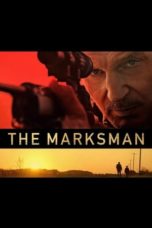 Nonton Streaming Download Drama Nonton The Marksman (2021) Sub Indo jf Subtitle Indonesia