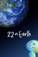 Nonton Streaming Download Drama Nonton 22 vs. Earth (2021) Sub Indo jf Subtitle Indonesia