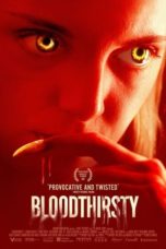 Nonton Streaming Download Drama Nonton Bloodthirsty (2021) Sub Indo jf Subtitle Indonesia