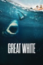 Nonton Streaming Download Drama Nonton Great White (2021) Sub Indo jf Subtitle Indonesia