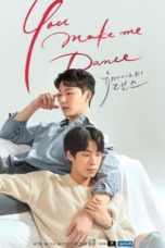 Nonton Streaming Download Drama Nonton You Make Me Dance (Movie) (2021) Sub Indo gt Subtitle Indonesia