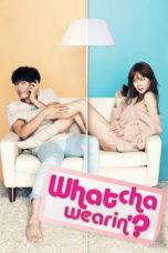 Nonton Streaming Download Drama Nonton Whatcha Wearin’? / My PS Partner (2012) Sub Indo jf Subtitle Indonesia