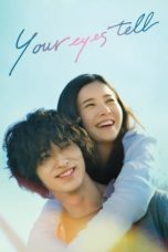 Nonton Streaming Download Drama Nonton Your Eyes Tell (2020) Sub Indo jf Subtitle Indonesia