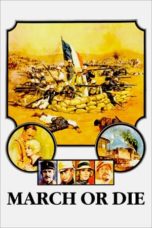 Nonton Streaming Download Drama Nonton March or Die (1977) Sub Indo jf Subtitle Indonesia