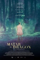 Nonton Streaming Download Drama Nonton To Kill The Dragon (2019) Sub Indo jf Subtitle Indonesia