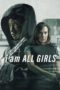 Nonton Streaming Download Drama Nonton I Am All Girls (2021) Sub Indo jf Subtitle Indonesia