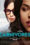 Nonton Streaming Download Drama Nonton Carnivores (2018) Sub Indo jf Subtitle Indonesia