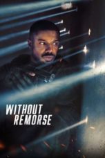 Nonton Streaming Download Drama Nonton Tom Clancy’s Without Remorse (2021) Sub Indo jf Subtitle Indonesia