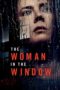 Nonton Streaming Download Drama Nonton The Woman in the Window (2021) Sub Indo jf Subtitle Indonesia