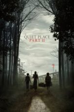 Nonton Streaming Download Drama Nonton A Quiet Place Part II (2021) Sub Indo jf Subtitle Indonesia