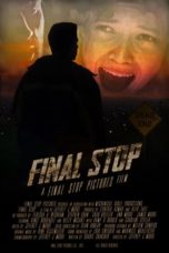 Nonton Streaming Download Drama Nonton Final Stop (2021) Sub Indo jf Subtitle Indonesia