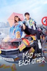 Nonton Streaming Download Drama Nonton Mad for Each Other (2021) Sub Indo Subtitle Indonesia