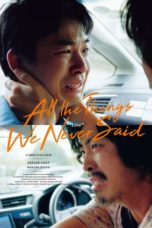 Nonton Streaming Download Drama Nonton All the Things We Never Said (2020) Sub Indo jf Subtitle Indonesia