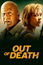 Nonton Streaming Download Drama Nonton Out of Death (2021) Sub Indo jf Subtitle Indonesia