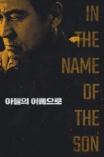 Nonton Streaming Download Drama Nonton In the Name of the Son (2021) Subtitle Indonesia