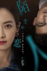 Nonton Streaming Download Drama Nonton Lover or Stranger (2021) Sub Indo Subtitle Indonesia