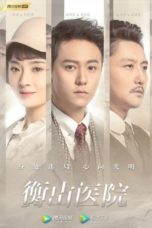 Nonton Streaming Download Drama Nonton Hengshan Hospital (2021) Sub Indo Subtitle Indonesia