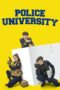 Nonton Streaming Download Drama Nonton Police University (2021) Sub Indo Subtitle Indonesia