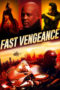 Nonton Streaming Download Drama Nonton Fast Vengeance (2021) Sub Indo jf Subtitle Indonesia