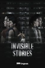 Nonton Streaming Download Drama Nonton Invisible Stories (2020) Sub Indo Subtitle Indonesia