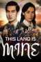 Nonton Streaming Download Drama Nonton This Land is Mine (2021) Sub Indo Subtitle Indonesia