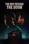 Nonton Streaming Download Drama Nonton The Boy Behind the Door (2021) Sub Indo jf Subtitle Indonesia