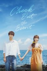 Nonton Streaming Download Drama Nonton Check Out the Event (2021) Sub Indo Subtitle Indonesia