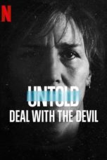 Nonton Streaming Download Drama Nonton Untold: Deal with the Devil (2021) Sub Indo jf Subtitle Indonesia