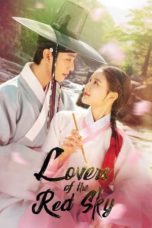 Nonton Streaming Download Drama Nonton Lovers of the Red Sky (2021) Sub Indo Subtitle Indonesia