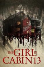 Nonton Streaming Download Drama Nonton The Girl in Cabin 13 (2021) Sub Indo jf Subtitle Indonesia