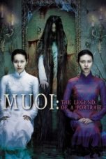 Nonton Streaming Download Drama Nonton Muoi: The Legend of a Portrait (2007) Sub Indo jf Subtitle Indonesia