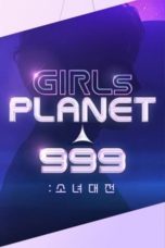 Nonton Streaming Download Drama Nonton Girls Planet 999 (2021) Sub Indo Subtitle Indonesia