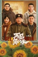 Nonton Streaming Download Drama Nonton See You Again (2021) Sub Indo Subtitle Indonesia