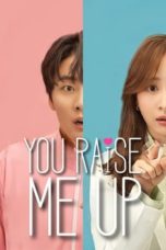 Nonton Streaming Download Drama Nonton You Raise Me Up (2021) Sub Indo Subtitle Indonesia