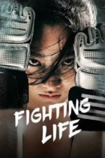 Nonton Streaming Download Drama Nonton Fighting Life (2021) Sub Indo jf Subtitle Indonesia