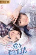 Nonton Streaming Download Drama Nonton Snow Lover (2021) Sub Indo Subtitle Indonesia