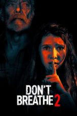 Nonton Streaming Download Drama Nonton Don’t Breathe 2 (2021) Sub Indo jf Subtitle Indonesia