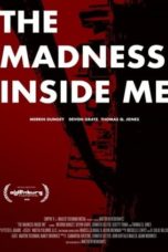 Nonton Streaming Download Drama Nonton The Madness Inside Me (2020) Sub Indo jf Subtitle Indonesia