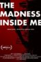 Nonton Streaming Download Drama Nonton The Madness Inside Me (2020) Sub Indo jf Subtitle Indonesia