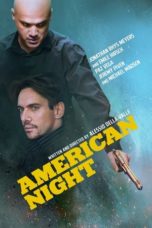 Nonton Streaming Download Drama Nonton American Night (2021) Sub Indo jf Subtitle Indonesia