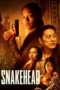 Nonton Streaming Download Drama Nonton Snakehead (2021) Sub Indo jf Subtitle Indonesia