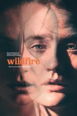 Nonton Streaming Download Drama Nonton Wildfire (2021) Sub Indo jf Subtitle Indonesia